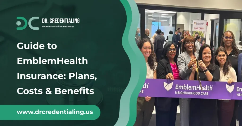 Guide to EmblemHealth Insurance_ Plans, Costs & Benefits