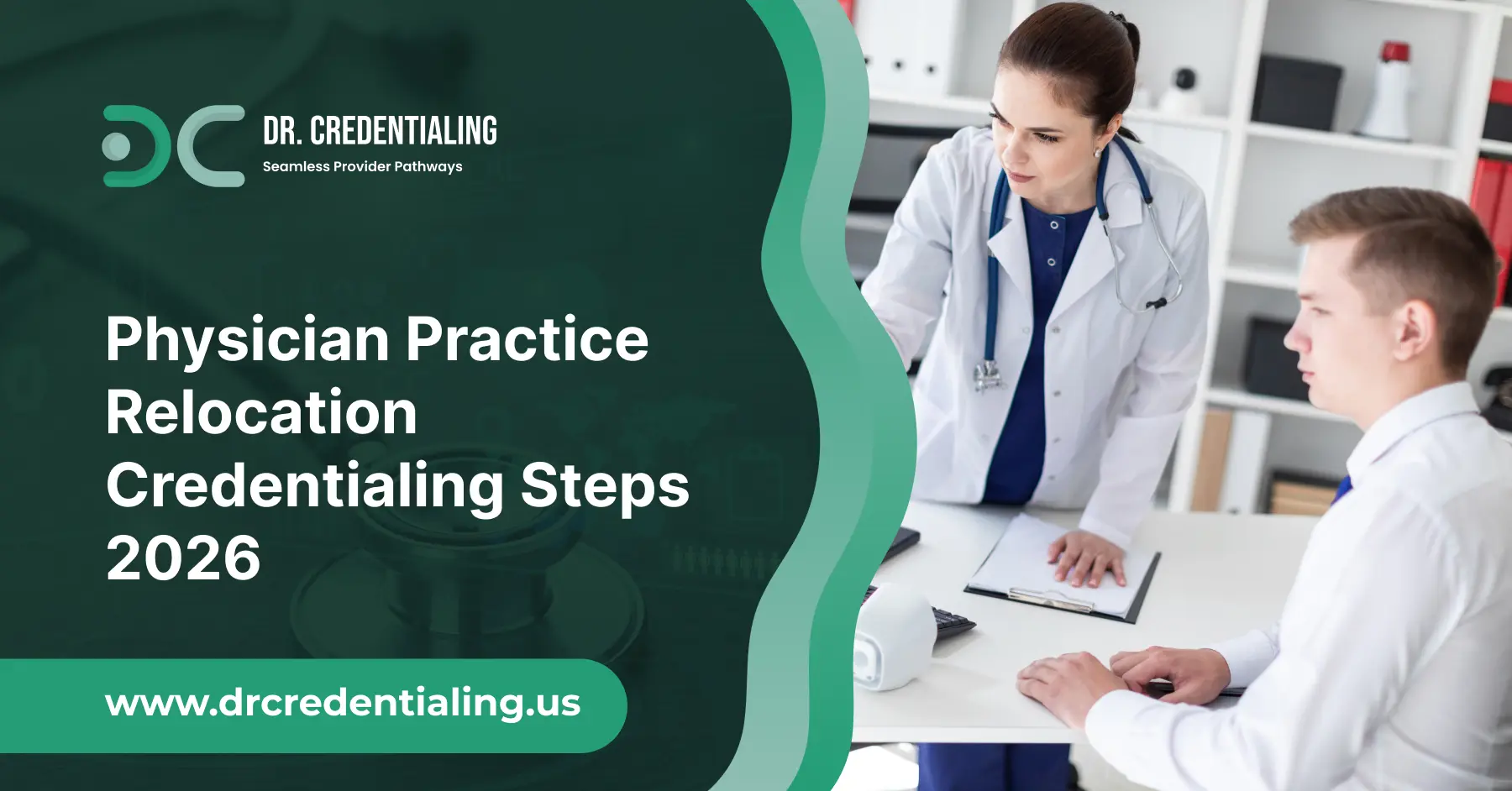 Physician Practice Relocation Credentialing Steps 2026